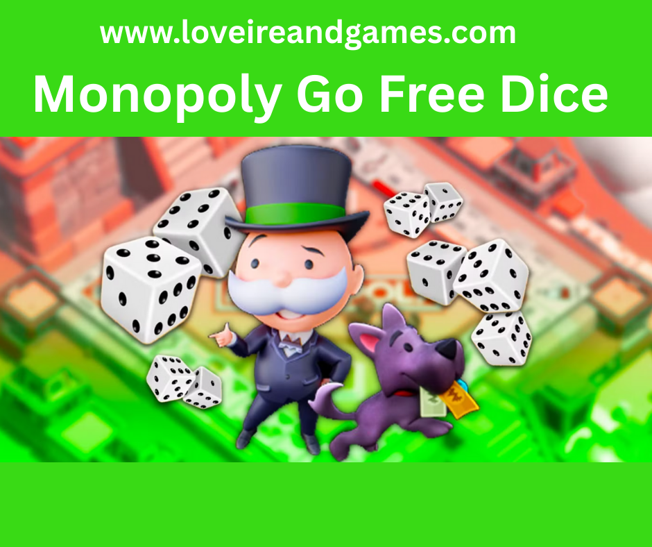 monopoly go free dice links