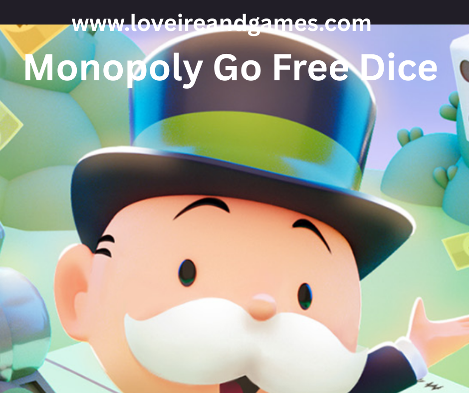 free dice link for monopoly go
