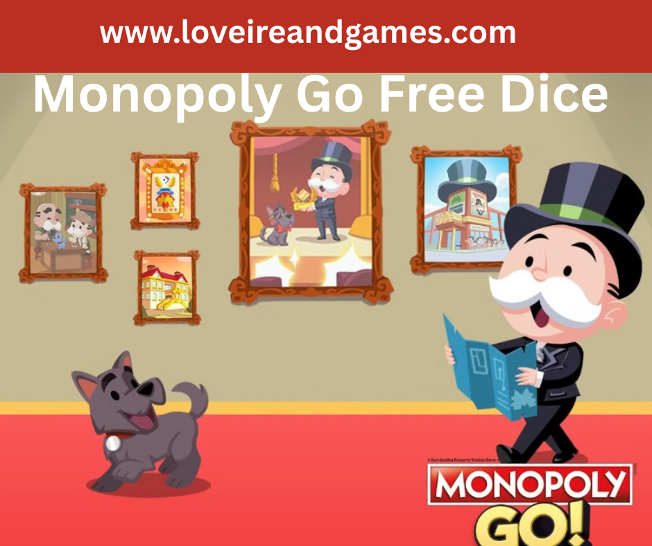 free dice links for monopoly go