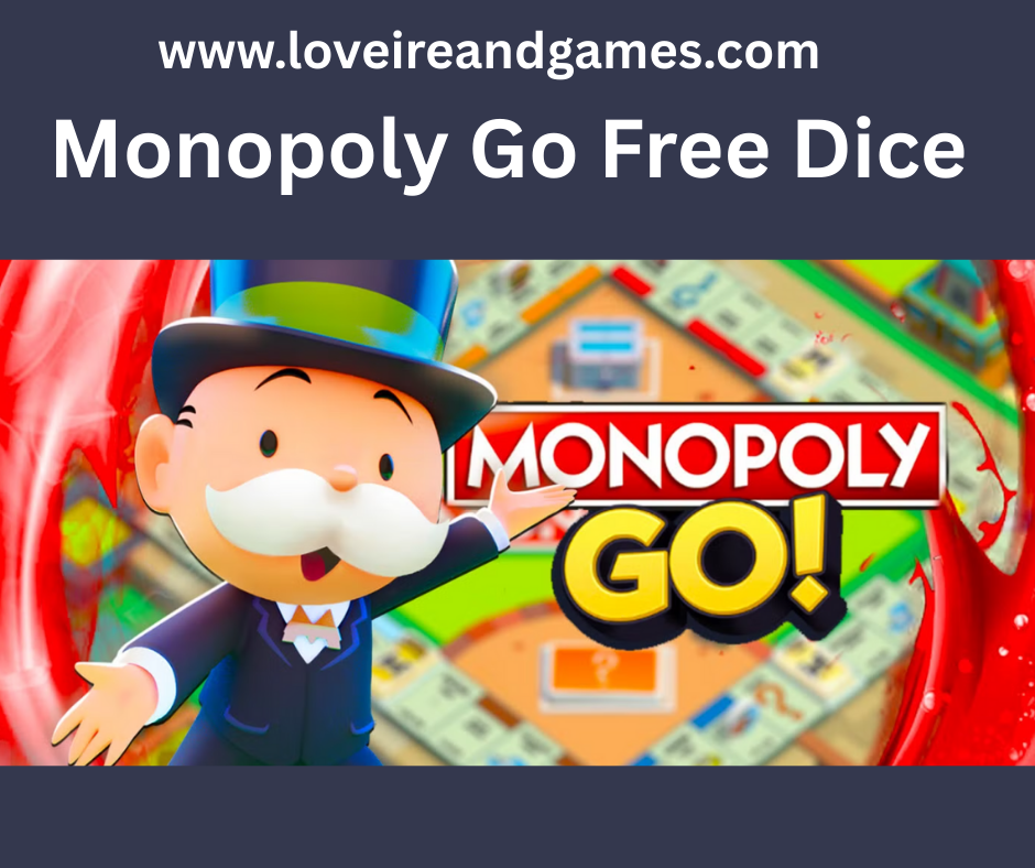 get free dice rolls on monopoly go