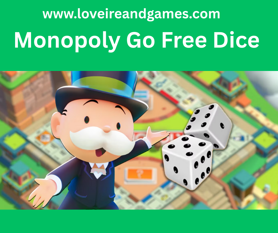 free dice links monopoly go