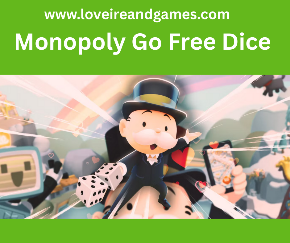 scopely free dice links monopoly go