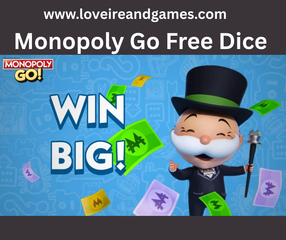 monopoly go free dice links scopely